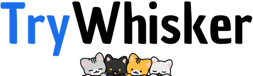 Try Whisker